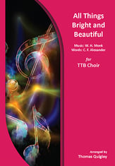All Things Bright and Beautiful TTB choral sheet music cover